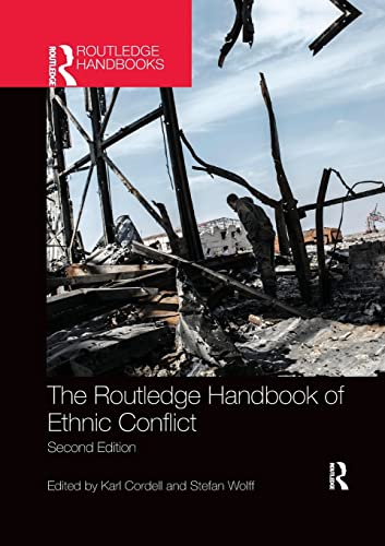 Stock image for The Routledge Handbook of Ethnic Conflict Cordell, Karl and Wolff, Stefan for sale by Aragon Books Canada