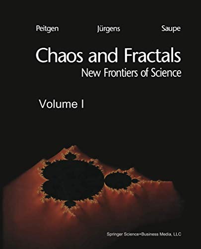 Stock image for Chaos and Fractals: New Frontiers of Science Peitgen, Heinz-Otto; Jrgens, Hartmut and Saupe, Dietmar for sale by Aragon Books Canada