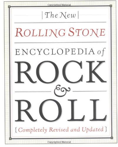 New Rolling Stone Encyclopedia Of Rock & Roll: Completely Revised And Updated
                                            