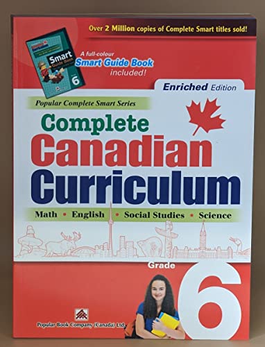 Stock image for Complete Canadian Curriculum 6 (Enriched Edition) for sale by Aragon Books Canada