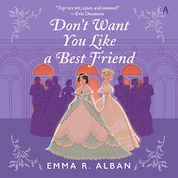 Slika ikone Don't Want You Like a Best Friend: A Novel