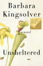 Unsheltered (B&N Exclusive Edition)