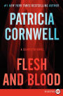 Flesh and Blood (Kay Scarpetta Series #22)