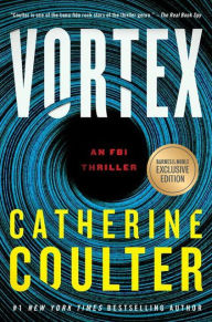 Title: Vortex (FBI Series #25) (B&N Exclusive Edition), Author: Catherine Coulter