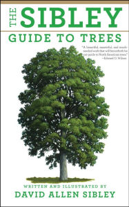 Title: The Sibley Guide to Trees, Author: David Allen Sibley