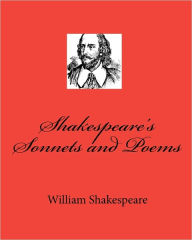 Title: Shakespeare's Sonnets and Poems, Author: William Shakespeare