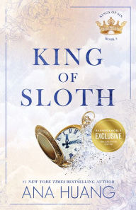 Title: King of Sloth (B&N Exclusive Edition) (Kings of Sin #4), Author: Ana Huang