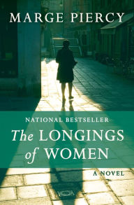 The Longings of Women: A Novel