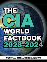 Title: The CIA World Factbook 2023-2024, Author: Central Intelligence Agency