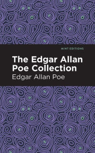 Title: The Edgar Allan Poe Collection, Author: Edgar Allan Poe