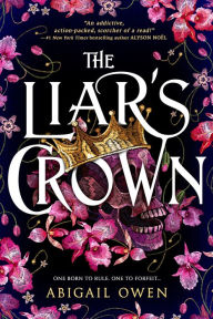 Title: The Liar's Crown, Author: Abigail Owen