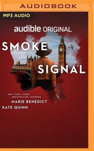 Title: Smoke Signal: A Novella, Author: Marie Benedict