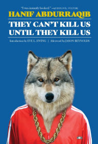 Title: They Can't Kill Us Until They Kill Us (Expanded Edition), Author: Hanif Abdurraqib