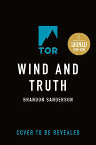 Wind and Truth (Signed Book) (Stormlight Archive Series #5)