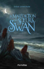 La malédiction des soeurs Swan / The Wicked Deep