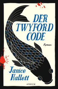 Title: Der Twyford-Code: Roman, Author: Janice Hallett