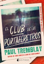 El club de los Portaféretros / The Pallbearers Club