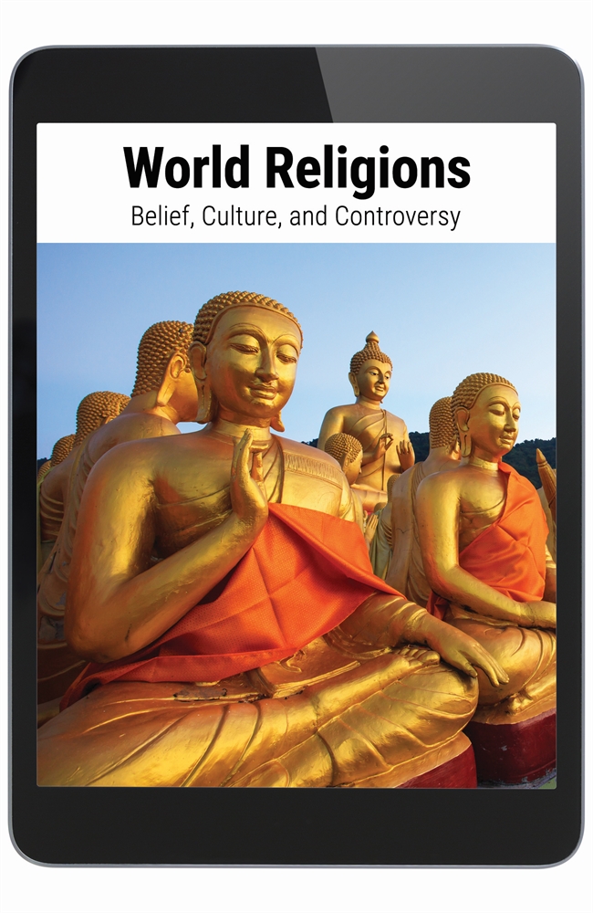 World Religions: Belief, Culture, and Controversy