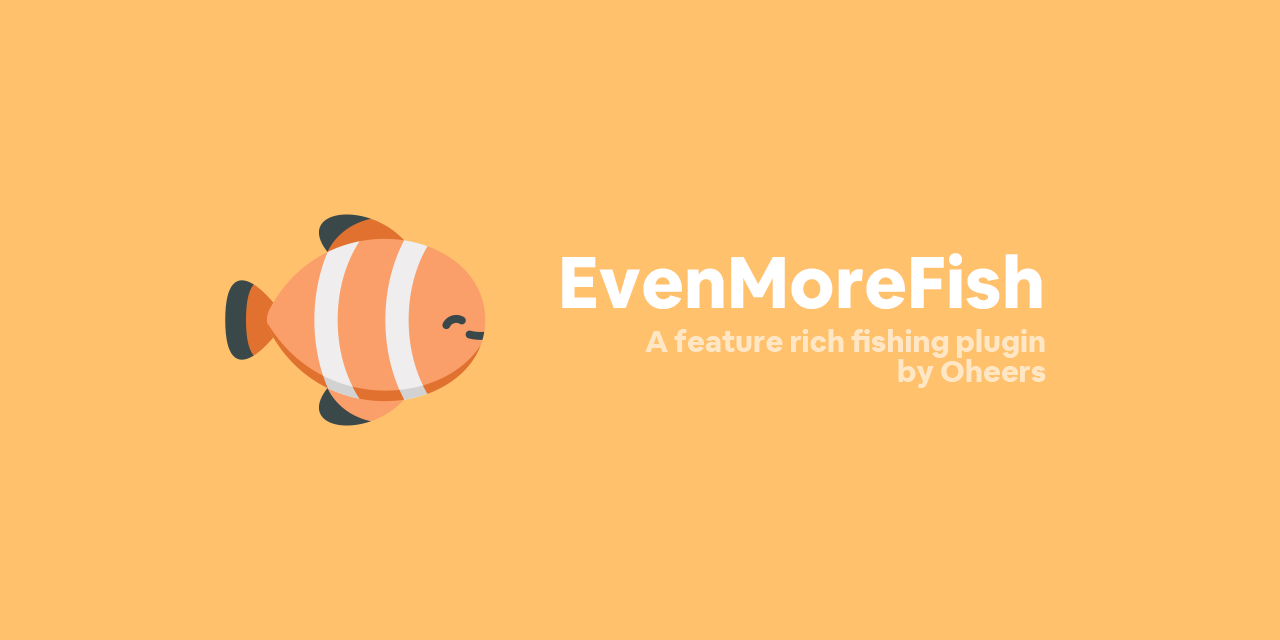 EvenMoreFish
