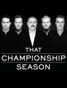 That Championship Season - That Championship Season 2011