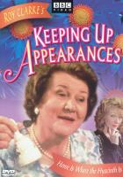 Cover image for Keeping up appearances. 3, Home is where the Hyacinth is [DVD]