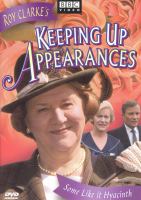 Cover image for Keeping up appearances. 6, Some like it Hyacinth [DVD]