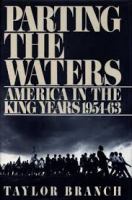 Cover image for Parting the waters : America in the King years, 1954-63