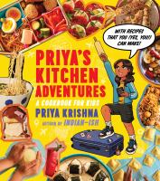 Image de couverture de Priya's kitchen adventures : a cookbook for kids