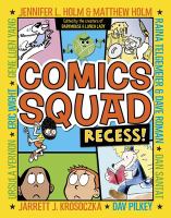 Image de couverture de Comics Squad. Recess!