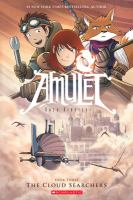 Image de couverture de Amulet. Book three, The cloud searchers