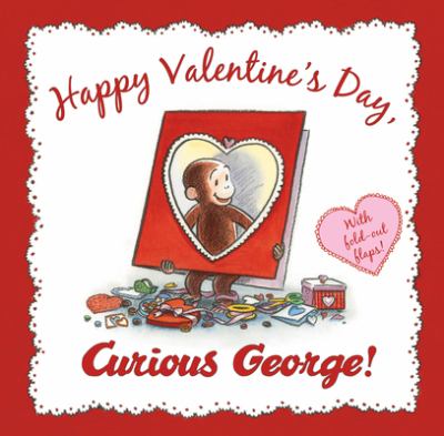Image de couverture de Happy Valentine's Day, Curious George!