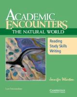 Image de couverture de Academic encounters : the natural world : reading, study skills, writing