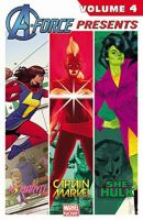 Cover image for A-Force presents. Volume 4