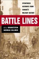 Image de couverture de Battle lines : eyewitness accounts from Canada's military history