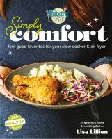 Image de couverture de Hungry girl simply comfort : feel-good favorites for your slow cooker & air fryer