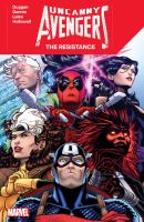 Image de couverture de Uncanny Avengers. The resistance