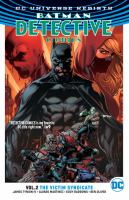 Image de couverture de Batman Detective Comics. Vol. 2, The Victim Syndicate