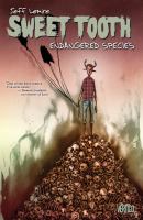Cover image for Sweet tooth. [Vol. 4], Endangered species