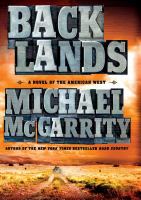 Image de couverture de Backlands : a novel of the American West