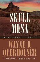Image de couverture de Skull mesa : a western story