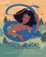 Image de couverture de The blue road : a fable of migration
