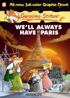 Image de couverture de Geronimo Stilton. [11], We'll always have Paris