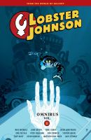 Image de couverture de Lobster Johnson. Omnibus. Volume two