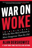 Image de couverture de War on woke : why the new McCarthyism is more dangerous than the old
