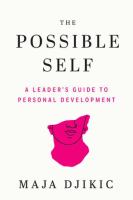 Image de couverture de The possible self : a leader's guide to personal development