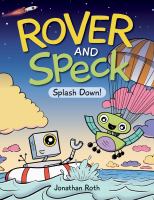Image de couverture de Rover and Speck. 2, Splash down!