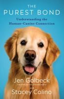 Image de couverture de The purest bond : understanding the human-canine connection