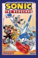 Image de couverture de Sonic the Hedgehog. Volume 5, Crisis city