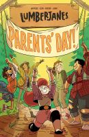Image de couverture de Lumberjanes. Volume 10, Parents' Day