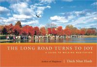 Image de couverture de The long road turns to joy : a guide to walking meditation
